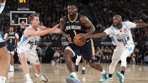 季前赛-锡安8+9 普尔8罚拿15分 贝21分 鹈鹕大胜墨尔本凤凰